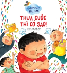 thua-cuoc-thi-co-sao-6e7bf22d4db44cc7b1a4002b55be1014 thua cuoc thi co sao 6e7bf22d4db44cc7b1a4002b55be1014 - Tuyển Chọn Sách Hay