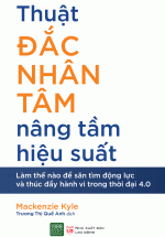 Thuật Đắc Nhân Tâm Nâng Tầm Hiệu Suất