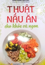 Thuật Nấu Ăn Cho Khỏe Và Ngon