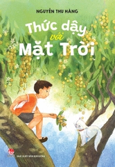 thuc-day-voi-mat-troi-bia-461218f15a78469f99d0d01f7d56b042 thuc day voi mat troi bia 461218f15a78469f99d0d01f7d56b042 - Tuyển Chọn Sách Hay