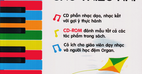 Thực Hành Biểu Diễn Organ Cho Thiếu Nhi – Tập 2