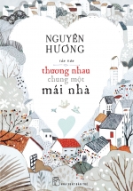 Thương Nhau Chung Một Mái Nhà