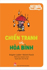thuong thuc triet hoc chien tranh va hoa binh c8229fc9b88a45cfadaf97affe232a1f - Tuyển Chọn Sách Hay