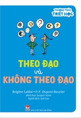 thuong thuc triet hoc theo dao va khong theo dao 9deb82d750974a3784753bec5824321a - Tuyển Chọn Sách Hay