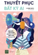 Thuyết Phục Bất Kỳ Ai