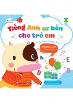Tiếng Anh Cơ Bản Cho Trẻ Em – Các Mẫu Câu Giao Tiếp – What Time Is It? – Mấy Giờ Rồi Nhỉ?