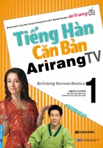 Tiếng Hàn Căn Bản Arirang TV 1
