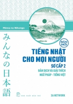 Tiếng Nhật Cho Mọi Người – Sơ Cấp 2 – Bản Dịch Và Giải Thích Ngữ Pháp – Tiếng Việt (Bản Mới)