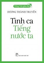 Tiếng Việt Giàu Đẹp – Tình Ca Tiếng Nước Ta