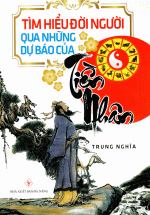 Tìm Hiểu Đời Người Qua Những Dự Báo Của Tiền Nhân
