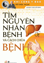 Tìm Nguyên Nhân Và Cách Chữa Bệnh (2019)