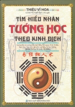 Tìm Hiểu Nhân Tướng Học Theo Kinh Dịch