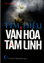 Tìm Hiểu Văn Hóa Tâm Linh