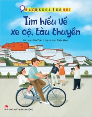 tim hieu ve xe co tau thuyen 1e609eee3cb04c4b80b34a93e376f0f2 - Tuyển Chọn Sách Hay