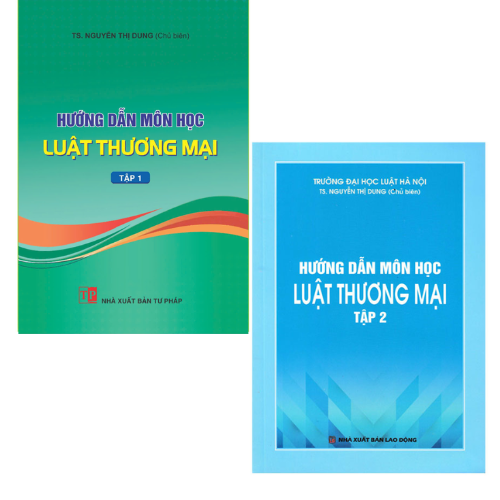 Combo Hướng Dẫn Môn Học Luật Thương Mại – Tập 1 + Tập 2 (Bộ 2 Cuốn) (DH)