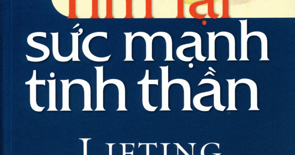 Tìm Lại Sức Mạnh Tinh Thần