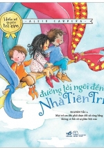 Hiểu Về Quyền Trẻ Em – Đường Tới Ngôi Đến Nhà Tiên Tri