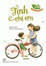500 Câu Chuyện Đạo Đức – Tình Chị Em