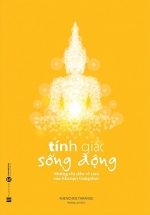 Tính Giác Sống Động – Những Chỉ Dẫn Về Tâm Của Khenpo Gangshar