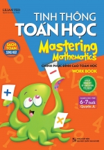 Sách Song Ngữ – Tinh Thông Toán Học – Quyển A (Dành cho Trẻ 6 – 7 Tuổi)