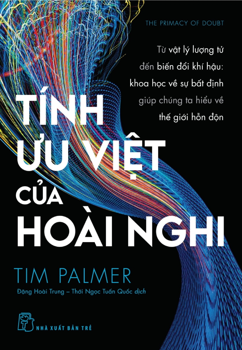Tính Ưu Việt Của Hoài Nghi