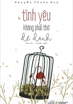 Tình Yêu Không Phải Thứ Để Dành