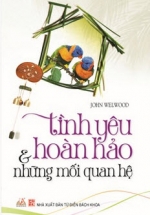 tinh yeu hoan hao nhung moi quan he L - Tuyển Chọn Sách Hay
