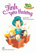 500 Câu Chuyện Đạo Đức – Tình Yêu Thương
