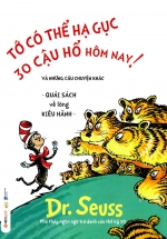 Tớ Có Thể Hạ Ngục 30 Cậu Hổ Hôm Nay!