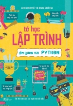 Tớ Học Lập Trình – Làm Quen Với PYTHON