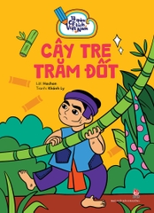 to mau co tich viet nam cay tre tram dot bia - Tuyển Chọn Sách Hay