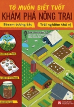 Tớ Muốn Biết Tuốt – Khám Phá Nông Trại