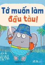 Tớ Muốn Làm Đầu Tàu