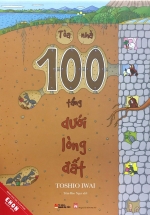 Tòa Nhà 100 Tầng Dưới Lòng Đất