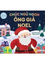 Tỏa Sáng Trong Đêm – Chúc Ngủ Ngon Ông Già Noel