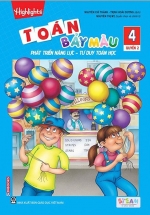Toán Bảy Màu – Phát Triển Năng Lực, Tư Duy Toán Học Lớp 4 – Tập 2