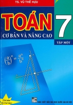 Toán Cơ Bản Và Nâng Cao 7 Tập 1