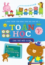 Toán Học Cho Trẻ Mẫu Giáo: Lớp Lá 2