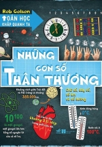 Toán Học Khắp Quanh Ta – Những Con Số Thân Thương