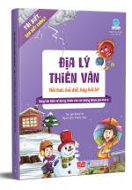 Tôi biết, bạn biết không? – Địa lý thiên văn: Hỏi Trời, Hỏi Đất, Hãy Hỏi Tớ TB 2019