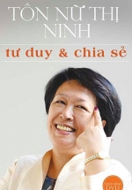 Tôn Nữ Thị Ninh – Tư Duy Và Chia Sẻ