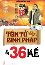 Tôn Tử Binh Pháp Và 36 Kế
