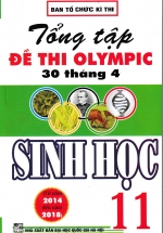 Tổng Tập Đề Thi OLympic 30 Tháng 4 Sinh Học 11 (Từ Năm 2014 Đến Năm 2018)