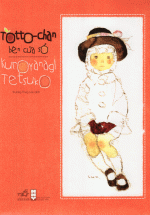 Totto-Chan Bên Cửa Sổ
