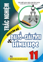 Trắc Nghiệm Chuyên Đề Đại Số – Giải Tích Và Hình Học 11