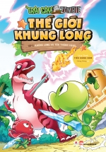 Trái Cây Đại Chiến Zombie – Thế Giới Khủng Long Tập 5: Khủng Long Và Tòa Thành Vàng