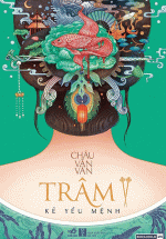 Trâm  2 – Kẻ Yểu Mệnh (Tái Bản 2019)