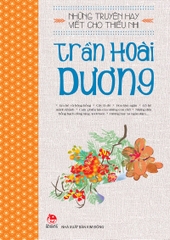 tran-hoai-duong-bia2019-1-a8f74df8d69e4d4297c3f3d56f01aa31-6b835cabd4cb471695850d4a722d511b tran hoai duong bia2019 1 a8f74df8d69e4d4297c3f3d56f01aa31 6b835cabd4cb471695850d4a722d511b - Tuyển Chọn Sách Hay
