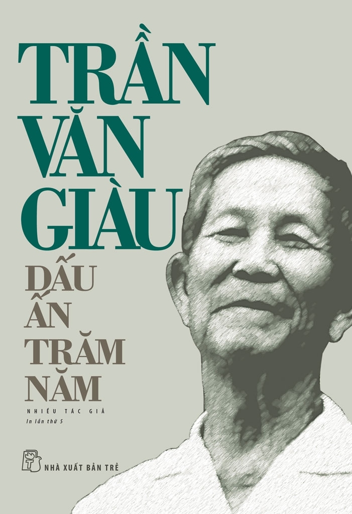 Trần Văn Giàu – Dấu Ấn Trăm Năm