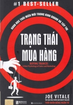Trạng Thái Mua Hàng – Khoa Học Thôi Miên Mới Trong Kinh Doanh Và Tiếp Thị